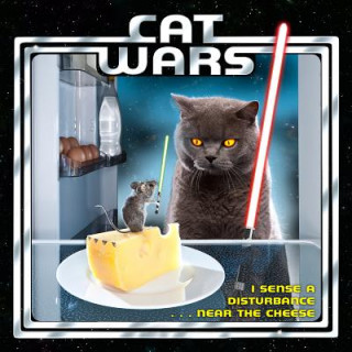 Carte Cat Wars: I Sense a Disturbance . . . Near the Cheese Sellers Publishing
