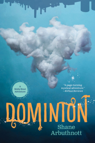 Kniha Dominion Shane Arbuthnott