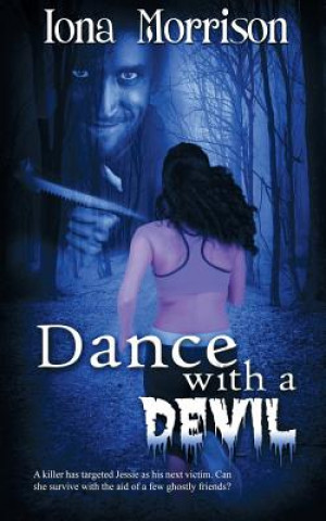 Knjiga Dance with a Devil Iona Morrison