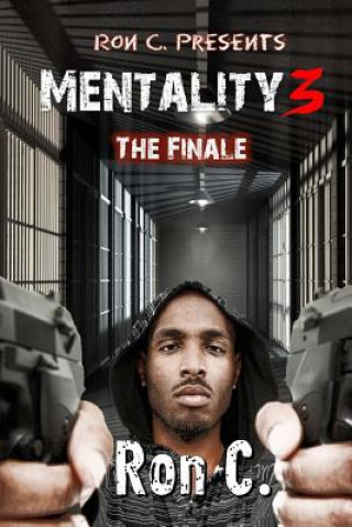 Buch Mentality 3: The Finale Ron C