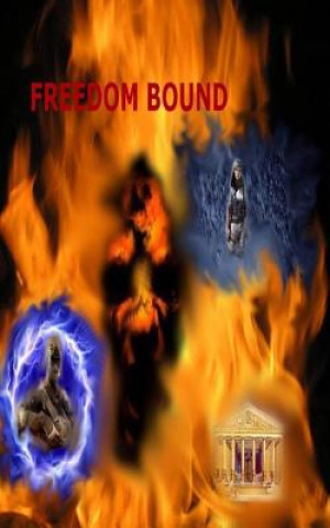 Knjiga Freedom Bound Larry a Visgar