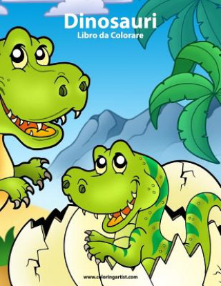 Kniha Dinosauri Libro da Colorare 1 Nick Snels