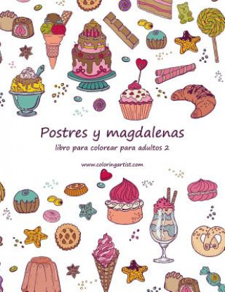 Książka Postres y magdalenas libro para colorear para adultos 2 Nick Snels