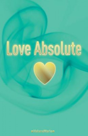 Buch Love Absolute Helenemarie