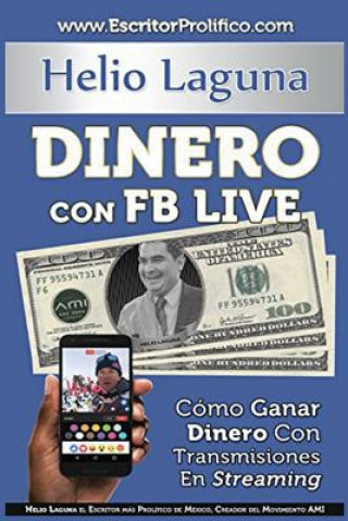 Libro Dinero Con FB Live Helio Laguna