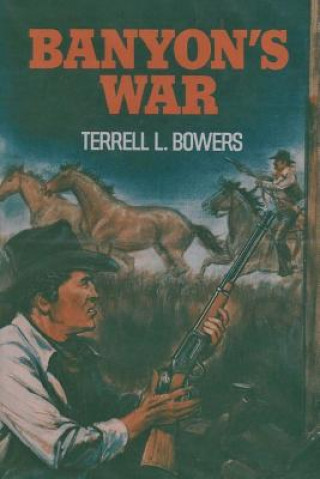 Książka Banyon's War Terrell L Bowers