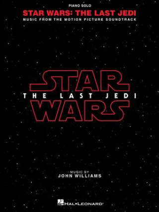 Livre John Williams: Star Wars - The Last Jedi John Williams