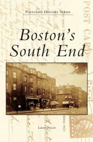 Kniha Boston's South End Lauren Prescott