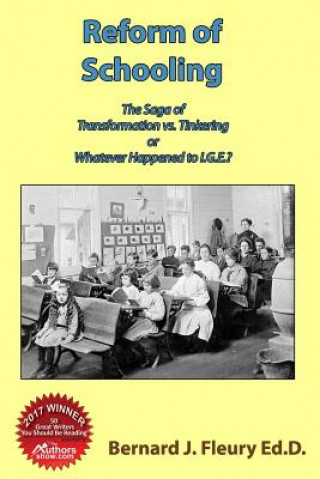 Knjiga Reform of Schooling Bernard J Fleury Ed D