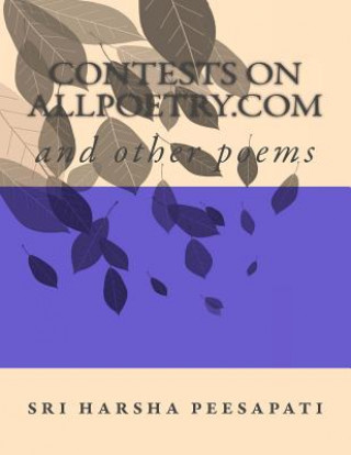 Carte contests on allpoetry.com: contests on allpoetry.com Sri Harsha Venkata Phani Durg Peesapati