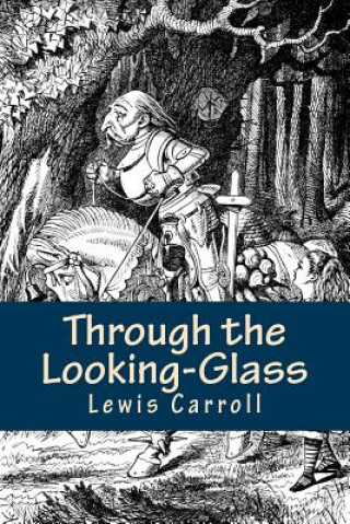 Carte Through the Looking-Glass Lewis Carroll