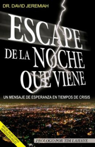 Buch Escape la noche que viene David Jeremiah