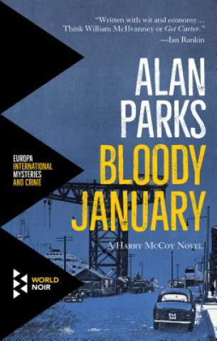Carte Bloody January Alan Parks