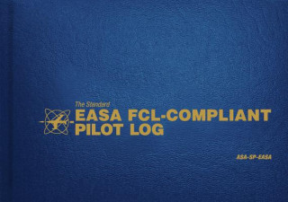 Kniha Standard Easa Fcl-Compliant Pilot Log Asa Staff