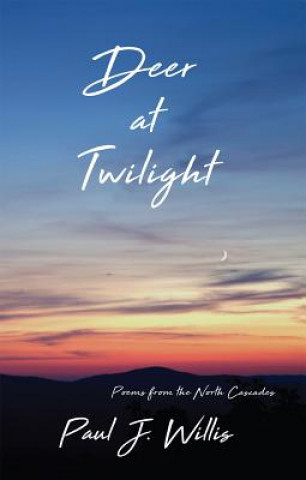 Book Deer at Twilight Paul Willis