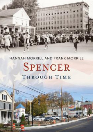 Könyv Spencer Through Time Frank Morrill