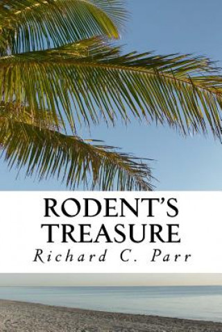 Книга Rodent's Treasure Richard C Parr