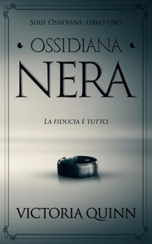 Kniha Ossidiana Nera Victoria Quinn