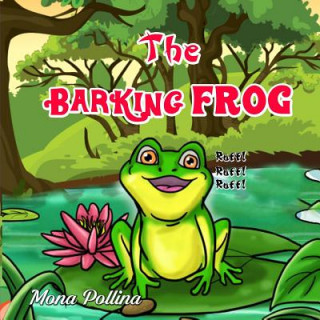 Buch The Barking Frog Mona D Pollina