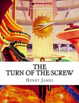 Knjiga The Turn of the Screw Henry James