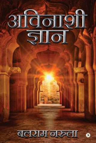 Könyv Avinashi Gyan Balram Narula