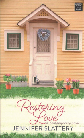 Book Restoring Love Jennifer Slattery