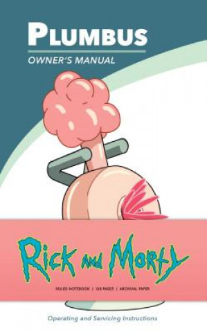 Kniha Rick and Morty: Ruled Notebook Insight Editions
