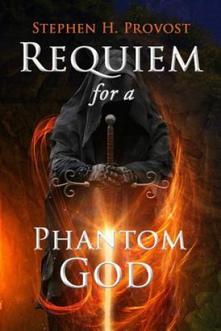 Libro Requiem for a Phantom God Stephen H Provost