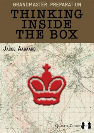 Książka Thinking Inside the Box Jacob Aagaard
