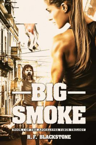 Libro Big Smoke R F Blackstone