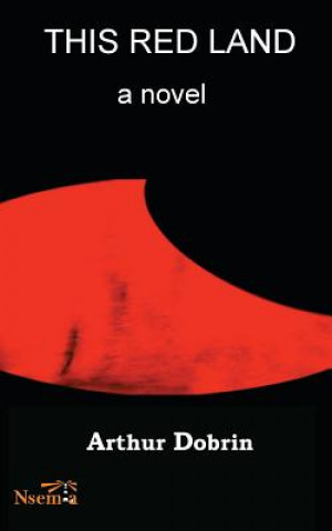 Buch This Red Land Arthur Dobrin