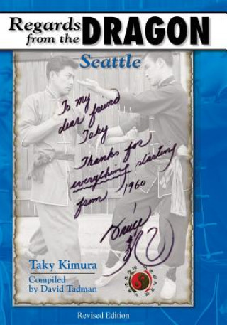Kniha Regards from the Dragon: Seattle Taky Kimura