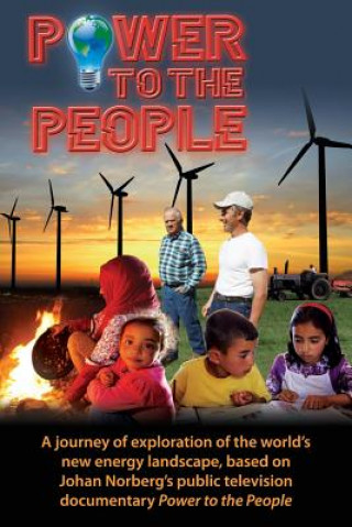 Libro Power To The People Johan Norberg