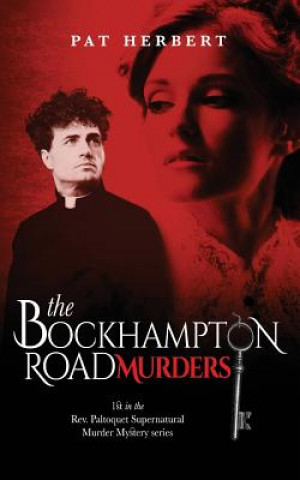 Carte The Bockhampton Road Murders Pat Herbert