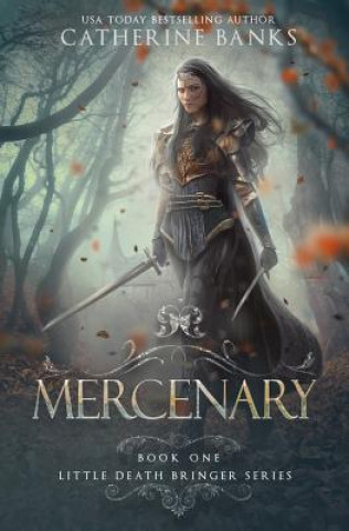 Knjiga Mercenary Catherine Banks