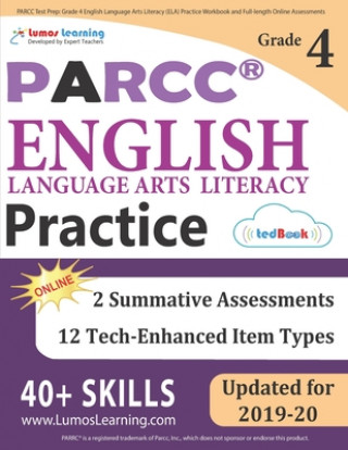 Książka PARCC Test Prep: Grade 4 English Language Arts Literacy (ELA) Practice Workbook and Full-length Online Assessments: PARCC Study Guide Lumos Learning