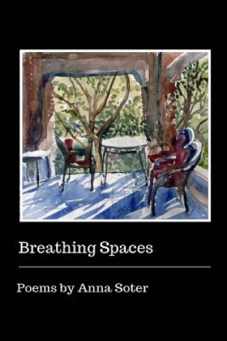 Könyv Breathing Spaces Anna Soter