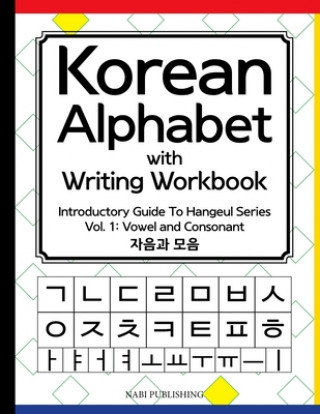 Kniha KOREAN ALPHABET WITH WRITING WORKBOOK: I Dahye Go