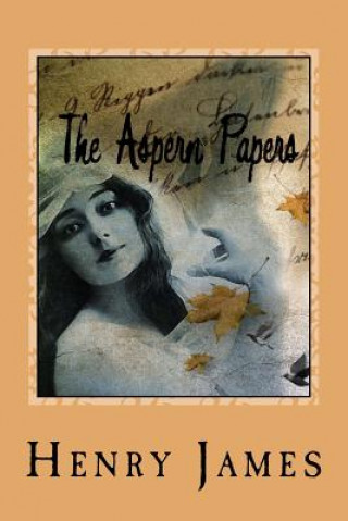 Knjiga The Aspern Papers Henry James