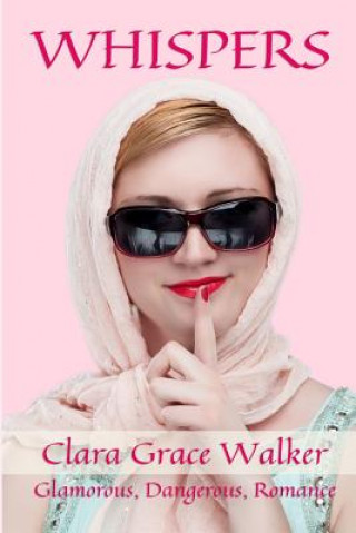 Book Whispers Clara Grace Walker