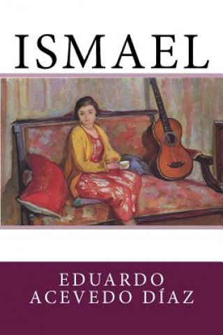 Kniha Ismael Eduardo Acevedo Diaz