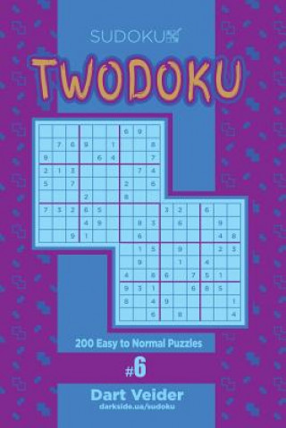 Kniha Sudoku Twodoku - 200 Easy to Normal Puzzles (Volume 6) Dart Veider