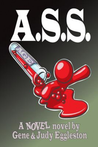 Knjiga A.S.S. Gene Eggleston