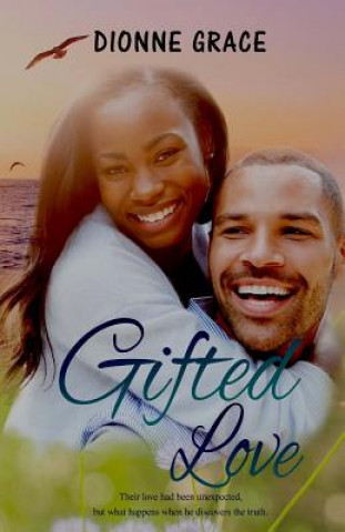 Книга Gifted Love Dionne Grace