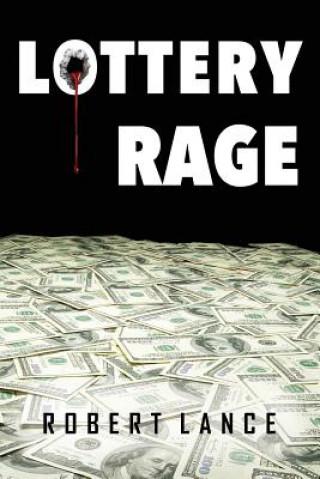 Buch Lottery Rage Robert Lance