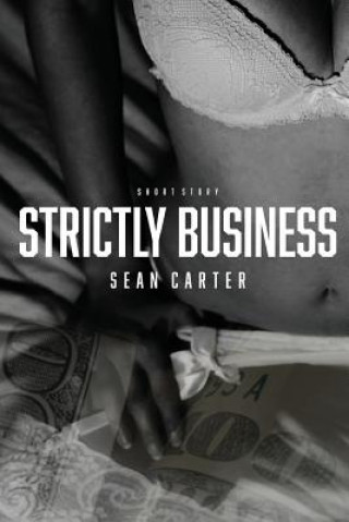 Kniha Strictly Business Sean Carter