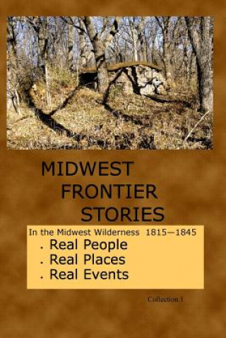 Książka Midwest Frontier Stories: Collection 1 Ed Scharff