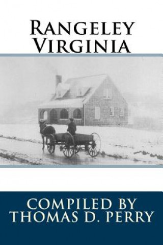 Knjiga Rangeley Virginia Thomas D Perry