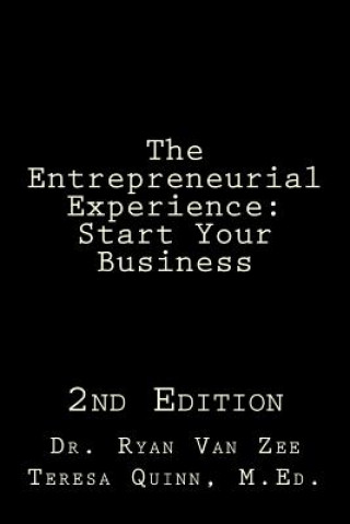 Kniha The Entrepreneurial Experience: Start Your Business Dr Ryan Van Zee