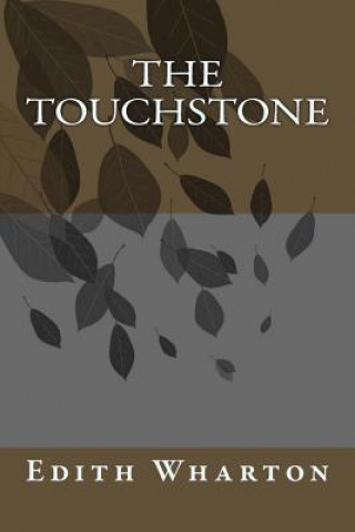 Knjiga The Touchstone Edith Wharton